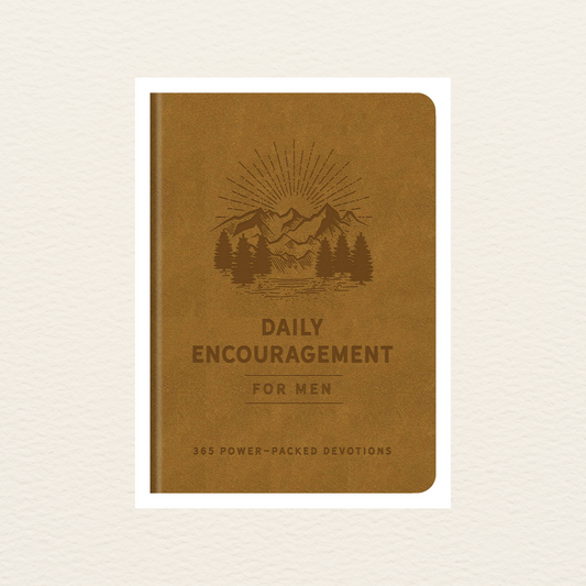 Daily Encouragement for Men