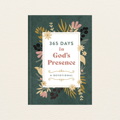 365 Days in God's Presence: A Devotional